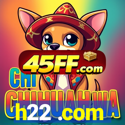 h22 .com